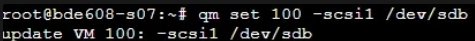qm set 100 -scsi1 /dev/sdb